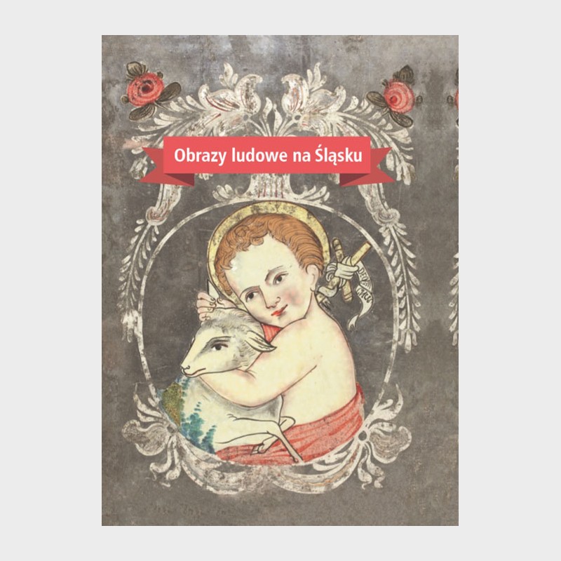Obrazy ludowe na Śląsku
