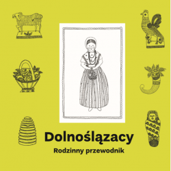 Dolnoślązacy. Rodzinny przewodnik