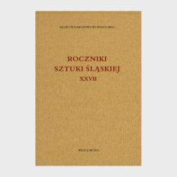 Roczniki Sztuki Śląskiej. Tom XXVII
