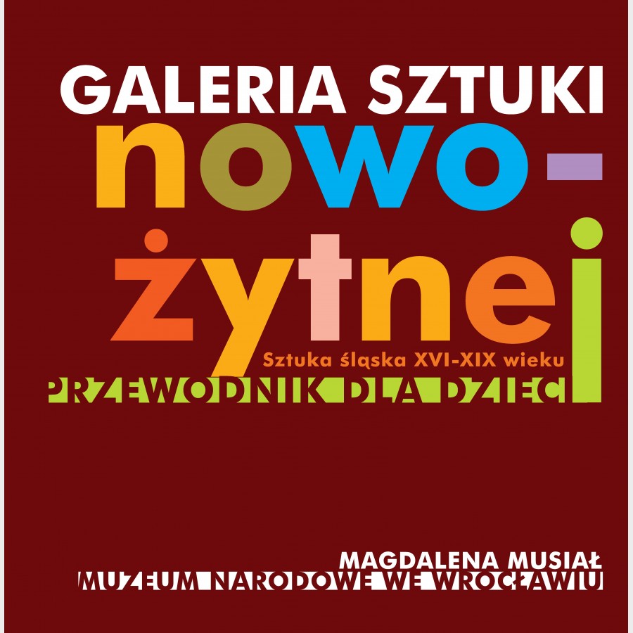 Galeria sztuki nowożytnej. Przewodnik dla dzieci