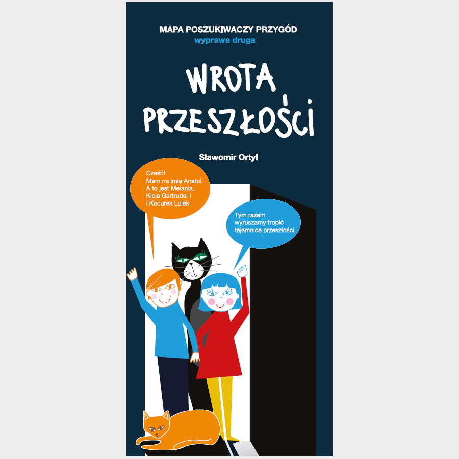 Wrota przeszłości. Mapa poszukiwaczy przygód