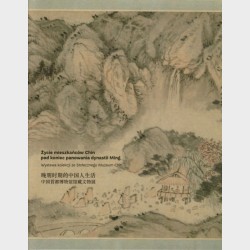 Życie mieszkańców Chin pod koniec panowania dynastii Ming