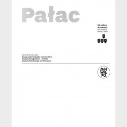 Pałac. Od Pałacu do Rotundy