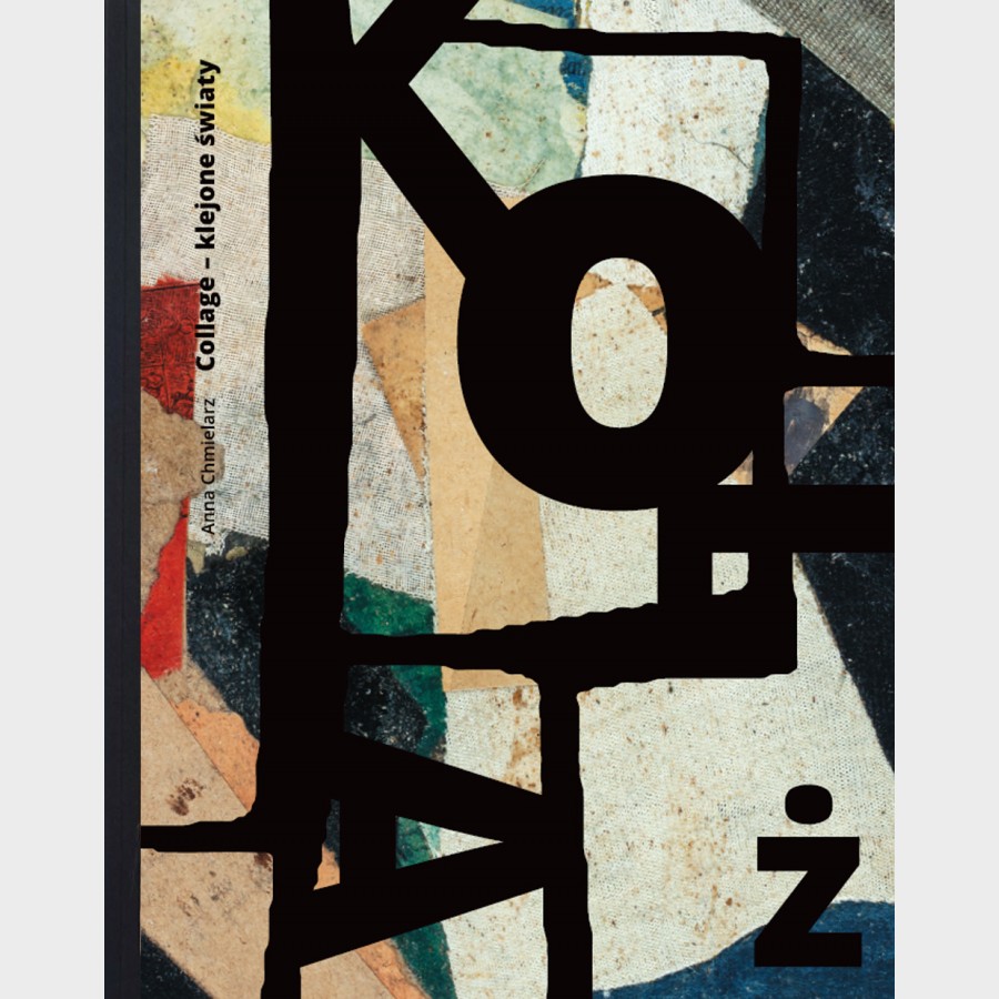 Collage – klejone światy