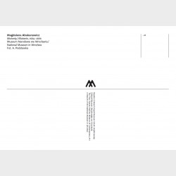 Pocztówka – Magdalena Abakanowicz, Mutanty