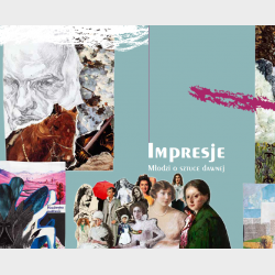 Impresje. Młodzi o sztuce dawnej