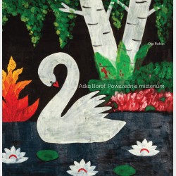 Aśka Borof. Powszednie misterium