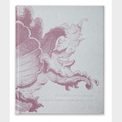 Szaleństwo rokoka! Fascynacja rokokiem na Śląsku (XVIII–XXI w.)