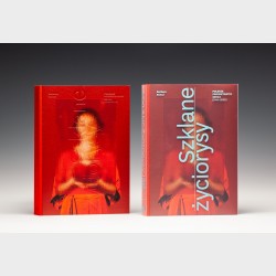 Szklane życiorysy. Polskie projektantki szkła (1945–2020)