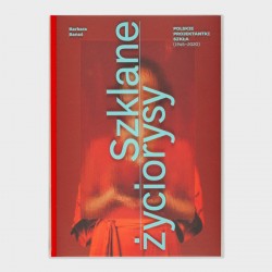 Szklane życiorysy. Polskie projektantki szkła (1945–2020)