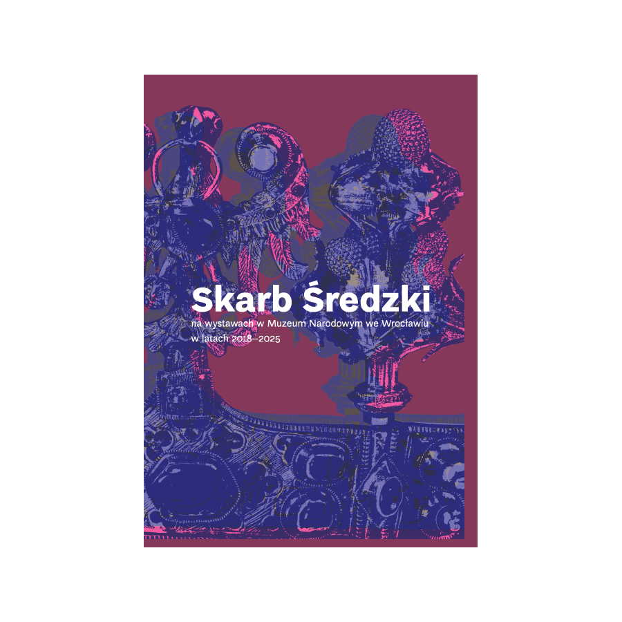 Skarb Średzki na wystawach w Muzeum Narodowym we Wrocławiu w latach 2018-2025