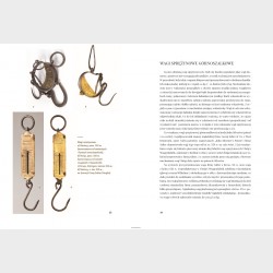 Ziarnko do ziarnka i będzie miarka. Dawne przyrządy metrologiczne: korce, łokcie, wagi, odważniki, cyrkle...