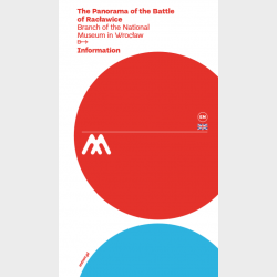 Information – The Panorama of the Battle of Racławice Branch of the National Museum in Wrocław