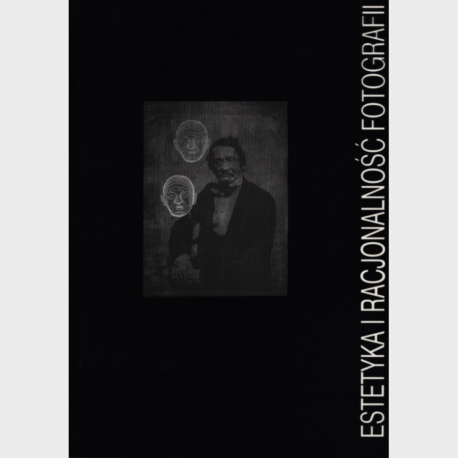 Estetyka i racjonalność fotografii